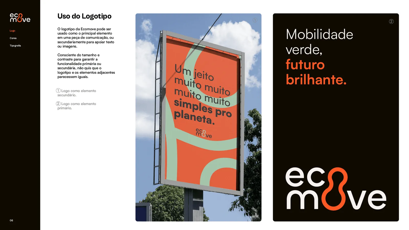 Logo da Ecomove em outdoor e cartaz com a frase Mobilidade verde, futuro brilhante